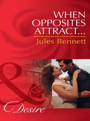cover image of When Opposites Attract...